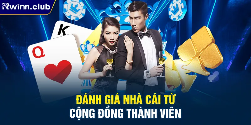 Đánh giá nhà cái từ cộng đồng thành viên